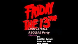 The Friday 13th DanceHall Party