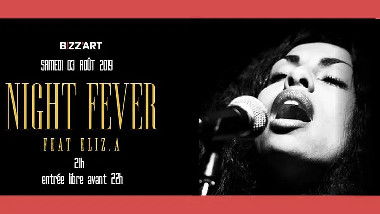Night Fever ft. ELIZ.A