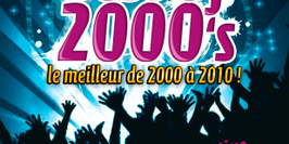 Best Of 2000's : le meilleur de 2000 à 2010