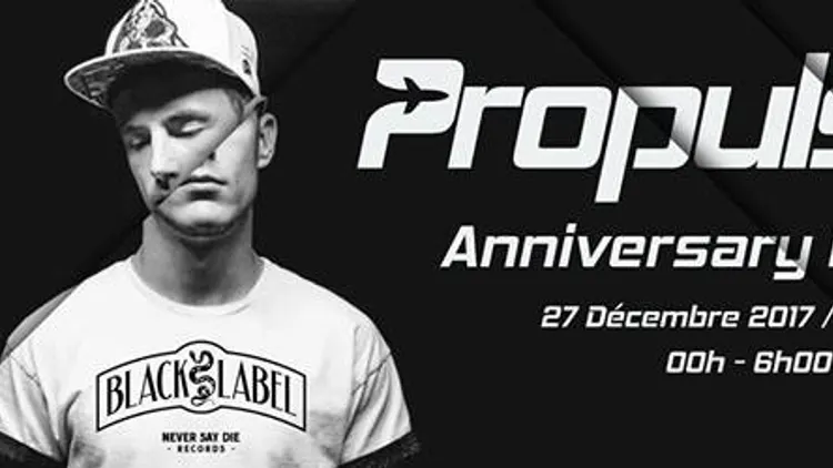 Propulsion Anniversary Edition w/ Badklaat, Zblu, Antima & More