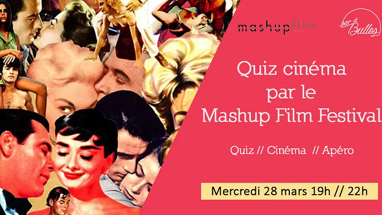 QUIZ DU MASHUP FILM FESTIVAL