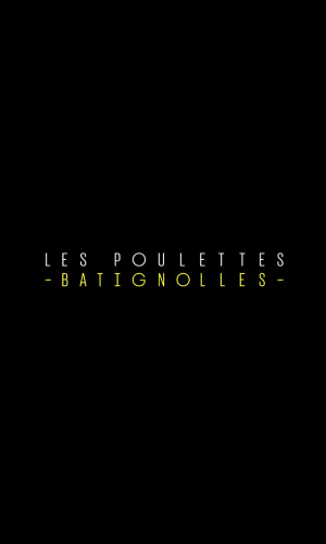 Les Poulettes Batignolles Restaurant Paris