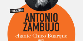 FESTIVAL D'ÎLE DE FRANCE | ANTÓNIO ZAMBUJO CHANTE CHICO BUARQUE