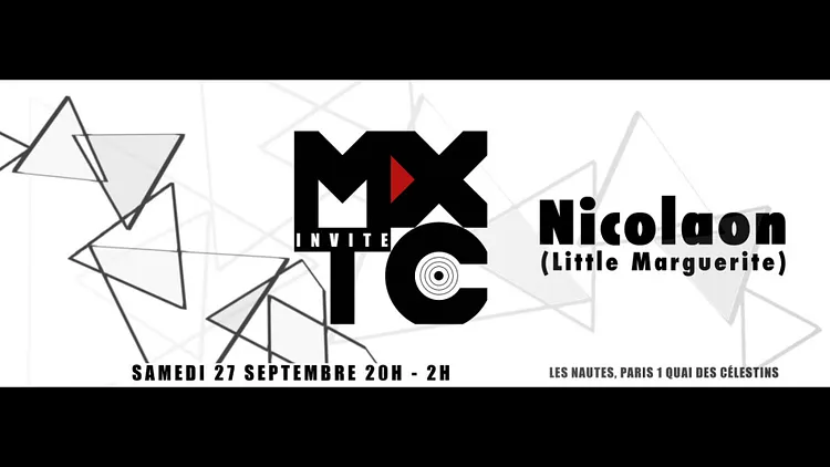 MXTC #14 : Special Guest Nicolaon