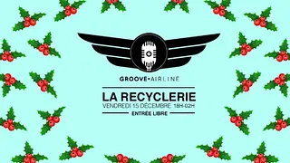 Groove Airline à la REcyclerie #8