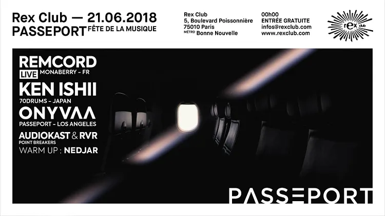 Fete de la musique au Rex Club FREE ALL NIGNT LONG : Ken Ishii, Onyvaa, Remcord, RVR & AudioKast