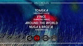 Discoboles invite Tomska, Dansons Paris & Around The World