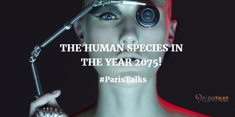 Paris Talks: Une Conférence Sur le Futur de l'Humanité!