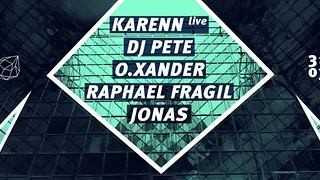 Concrete: Karenn Live x Dj Pete x O.Xander x Raphael Fragil
