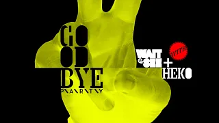 Goodbye Party