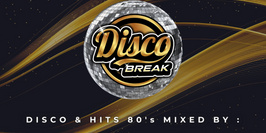 Disco Break : seconde édition