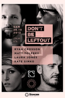 Don't Be Leftout avec Ryan Crosson, Matt Tolfrey, Laura Jones, Kate Simko