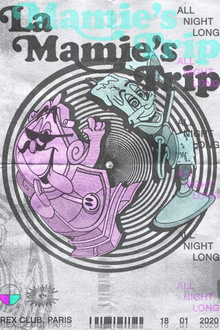 La Mamie's Trip all Night Long