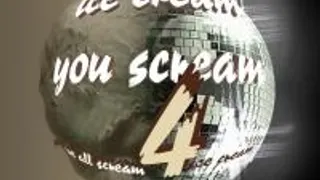 Ice Cream You Scream 4