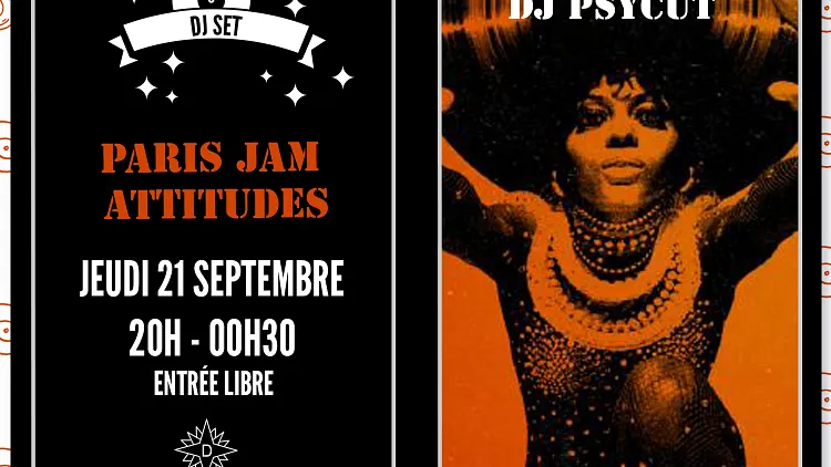 Paris Jam attitudes avec DJ PSYCUT