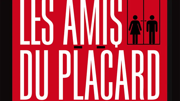 Les amis du placard