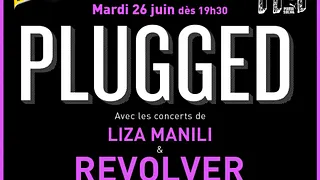 Concerts PLUGGED : REVOLVER (en live acoustique) & LIZA MANILI @ 114