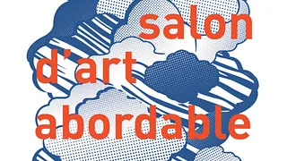 Grand Salon d'Art Abordable à La Bellevilloise 17ème édition