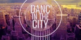 DANC'IN THE CITY : LIVE BAND & DJ'S