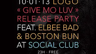 Logo Release Party W Logo, Boston Bun, Elbee Bad