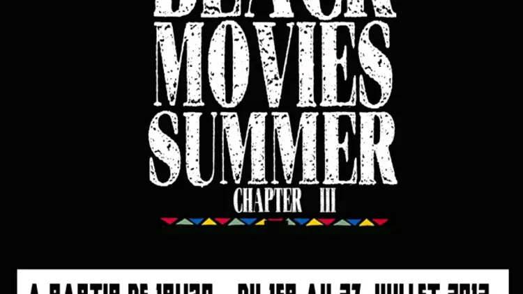 Festival Black Movies Summer Part. 3
