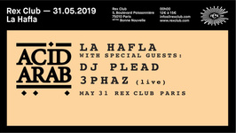 LA Hafla: Acid Arab, DJ Plead, 3Phaz Live