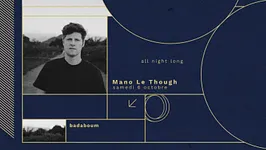 Mano Le Tough (all night long)