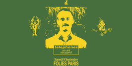 Skylax & Folies Paris avec Telephones, An Art, Escaped