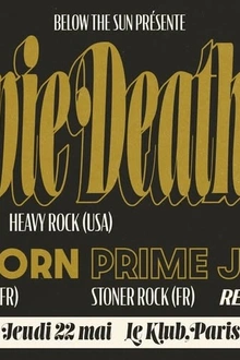 Hippie Death Cult, Greyborn & Prime Juniper
