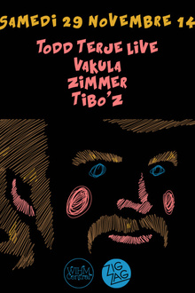 Todd Terje Live, Vakula, Zimmer & Tibo'z