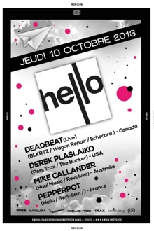 Hello: Deadbeat, Derek Plaslaiko, Mike Callander & Pepperpot