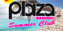 Plaza Summer Club / OPEN BAR TOTAL