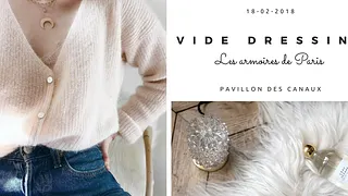 Les armoires de Paris : Vide Dressing au Pavillon des Canaux