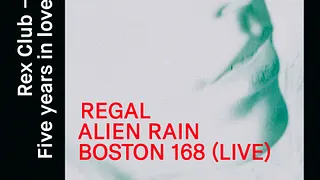 Five Years in Love with Involve: Regal, Alien Rain, Boston 168 Live