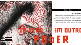 Exposition : En otro / Em outro poder