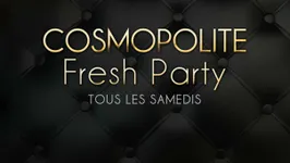 Cosmopolite Fresh Party