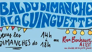 Le Bal du Dimanche à la Guinguette