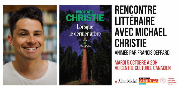 Rencontre avec l'auteur canadien Michael Christie