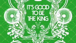 OPEN HOUSE - IT'S GOOD TO BE THE KING