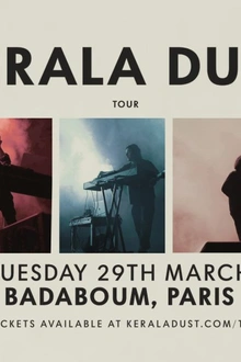 Kerala Dust I Paris, Badaboum