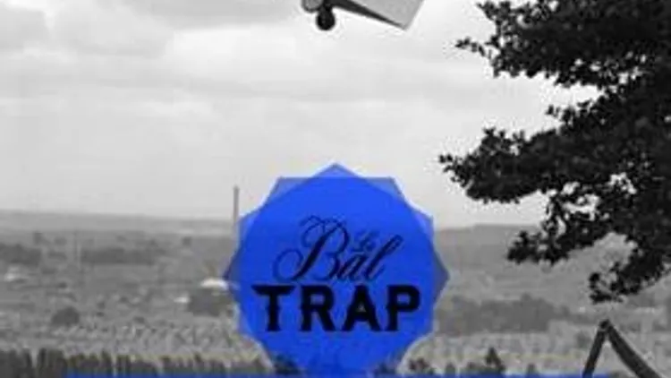 Le Bal Trap - Décollage