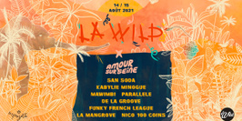 [Festival Amour sur Seine] x La Wild Open Air