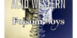 Folsom Boys, Acid Western, 11 Louder en concert
