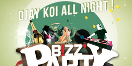 BIZZZZZZ PARTY feat. DJAY KOI !