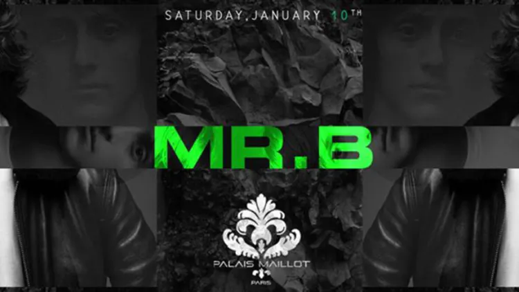 PALAIS MAILLOT reçoit DJ MR.B.