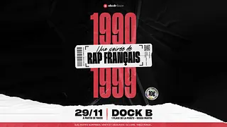 1990 - 1999, une soirée de rap français