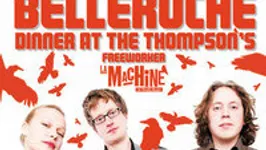 Belleruche + Dinner At The Thompson's