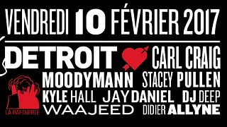 Detroit love : Carl Craig, Moodymann, Kyle Hall, Jay Daniel