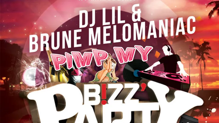 PIMP MY BIZZZ feat. DJ LIL & BRUNE MELOMANIAC