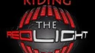 Riding The Redlight